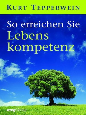 cover image of So erreichen Sie Lebenskompetenz